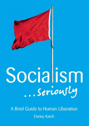 socialism seriously