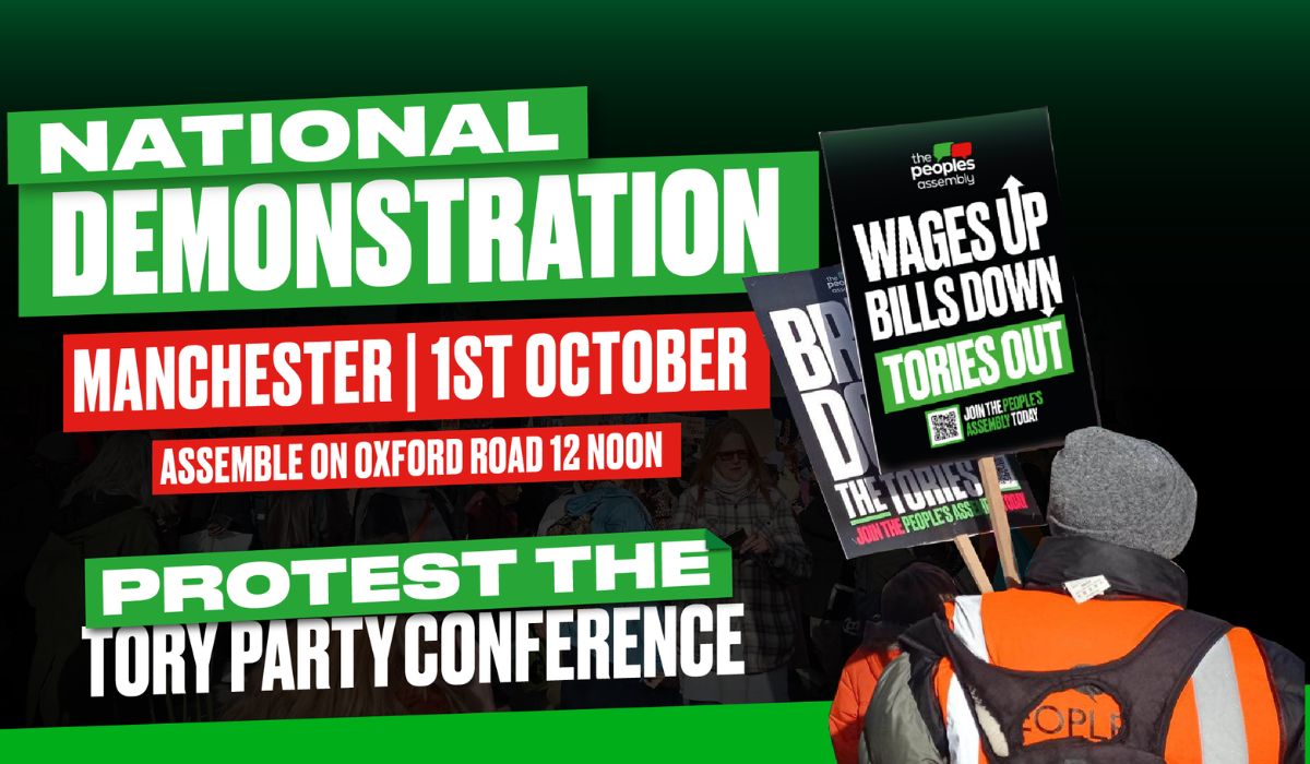 National Demonstration 1st October in Manchester.